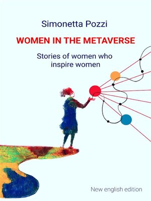 cover image of Women in the Metaverse. Stories of women who inspire women